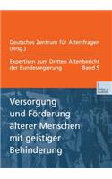 Versorgung Und Förderung Älterer Menschen Mit Geistiger Behinderung