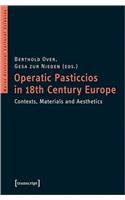 Operatic Pasticcios in Eighteenth-Century Europe