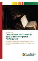Contributos da Tradução para a Historiografia Portuguesa: (Portuguese)