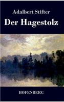 Der Hagestolz: (German)
