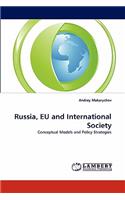 Russia, Eu and International Society