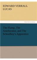 The Flamp, the Ameliorator, and the Schoolboy's Apprentice: (English)