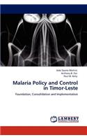 Malaria Policy and Control in Timor-Leste