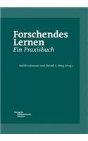 Forschendes Lernen. Ein Praxisbuch