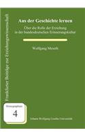 Aus der Geschichte lernen