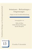 Irritationen - Befremdungen - Entgrenzungen