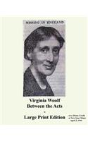 Virginia Woolf Between the Acts - Large Print Edition