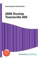 2009 Dunlop Townsville 400