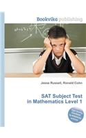 SAT Subject Test in Mathematics Level 1