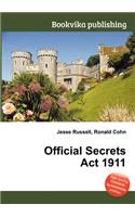 Official Secrets ACT 1911: (English)