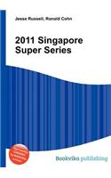 2011 Singapore Super Series: (English)