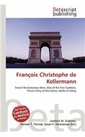 Francois Christophe de Kellermann: (English)