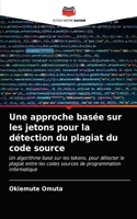 approche basée sur les jetons pour la détection du plagiat du code source