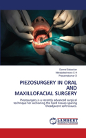 Piezosurgery in Oral and Maxillofacial Surgery