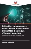 Détection des coureurs sans casque et extraction du numéro de plaque d'immatriculation
