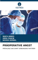 Präoperative Angst