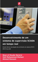Desenvolvimento de um sistema de supervisão SCADA em tempo real