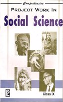 Comprehensive Project Work In Social Science Ix