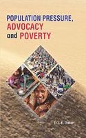 Population Pressure, Advocacy and Poverty