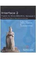 Interface: English for Bcom/BBA/BCA, Semester II [Thiruvalluvar University]: v. 2