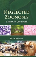 Neglected Zoonoses: Concern for One Health