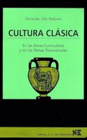 Cultura clasica: En las areas curriculares y en los temas transversales
