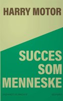 Succes som menneske
