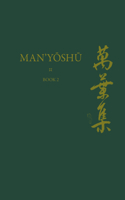 Man'y&#333;sh&#363; (Book 2)