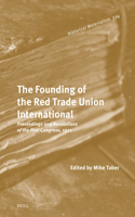 Founding of the Red Trade Union International
