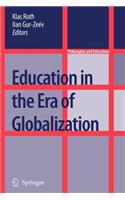 Education in the Era of Globalization