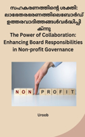 The Power of Collaboration: Enhancing Board Responsibilities in Non-profit Governance