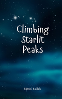 Climbing Starlit Peaks