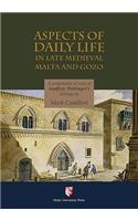Aspect of Daily Life in Late Medieval Malta and Gozo