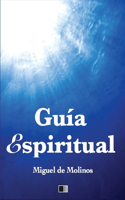Guía Espiritual: Letra Grande para facilitar la lectura