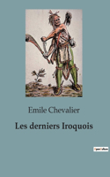 Les derniers Iroquois