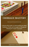 Cribbage Mastery