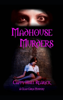 Madhouse Murders