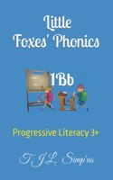 Little Foxes' Phonics1Bb
