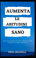 Aumenta Le Abitudini Sano