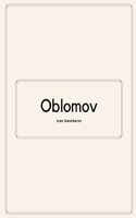 Oblomov by Ivan Goncharov