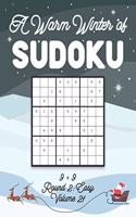 Warm Winter of Sudoku 9 x 9 Round 2