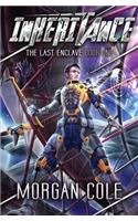 Inheritance: A LitRPG Space Adventure(1 The Last Enclave)