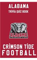 Alabama Crimson Tide Trivia Quiz Book - Football