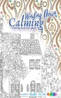 WINDING DOWN calming coloring books for adults