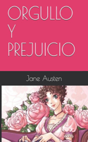 Orgullo Y Prejuicio