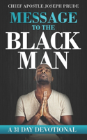 Message to the Black Man