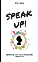 Speak Up!