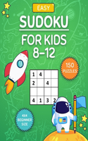 Sudoku For Kids 8-12: Sudoku For Kids To Improve Logical Thinking - EASY DIFFICULTY(Sudoku Kids)