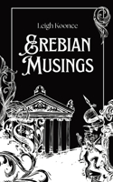 Erebian Musings