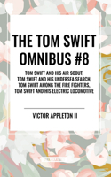 Tom Swift Omnibus #8